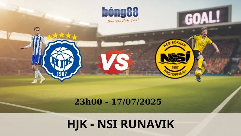 Nhận Định Bóng Đá - HJK vs NSI Runavik 17/07/2025